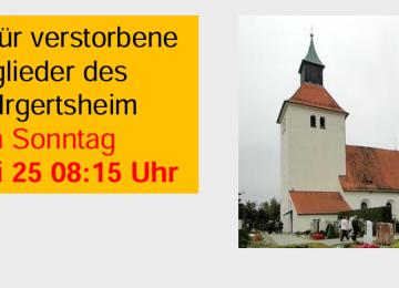 Gottesdienst für verstorbene Mitglieder des SC Irgertsheim Gottesdienst um 08:15 Uhr am Sonntag, den 04.05.2025